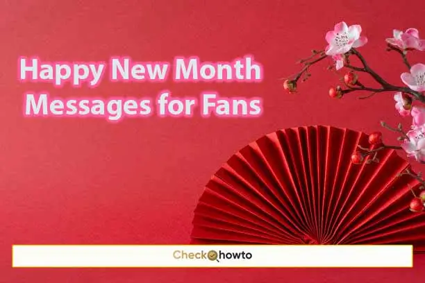 Happy New Month Messages for Fans